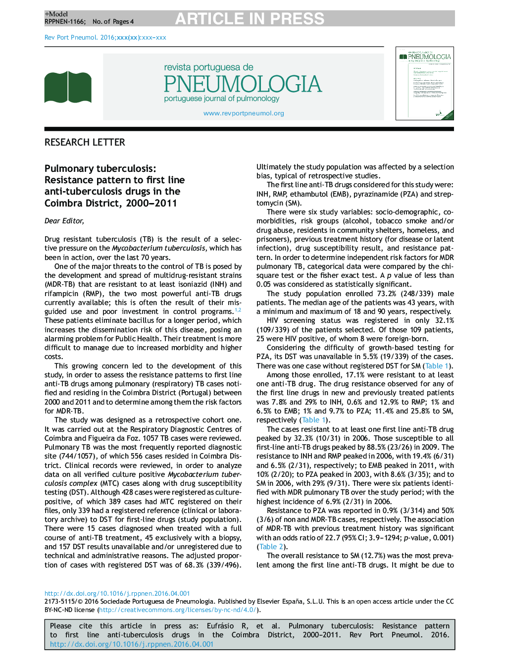 Pulmonary tuberculosis: Resistance pattern to first line anti-tuberculosis drugs in the Coimbra District, 2000-2011