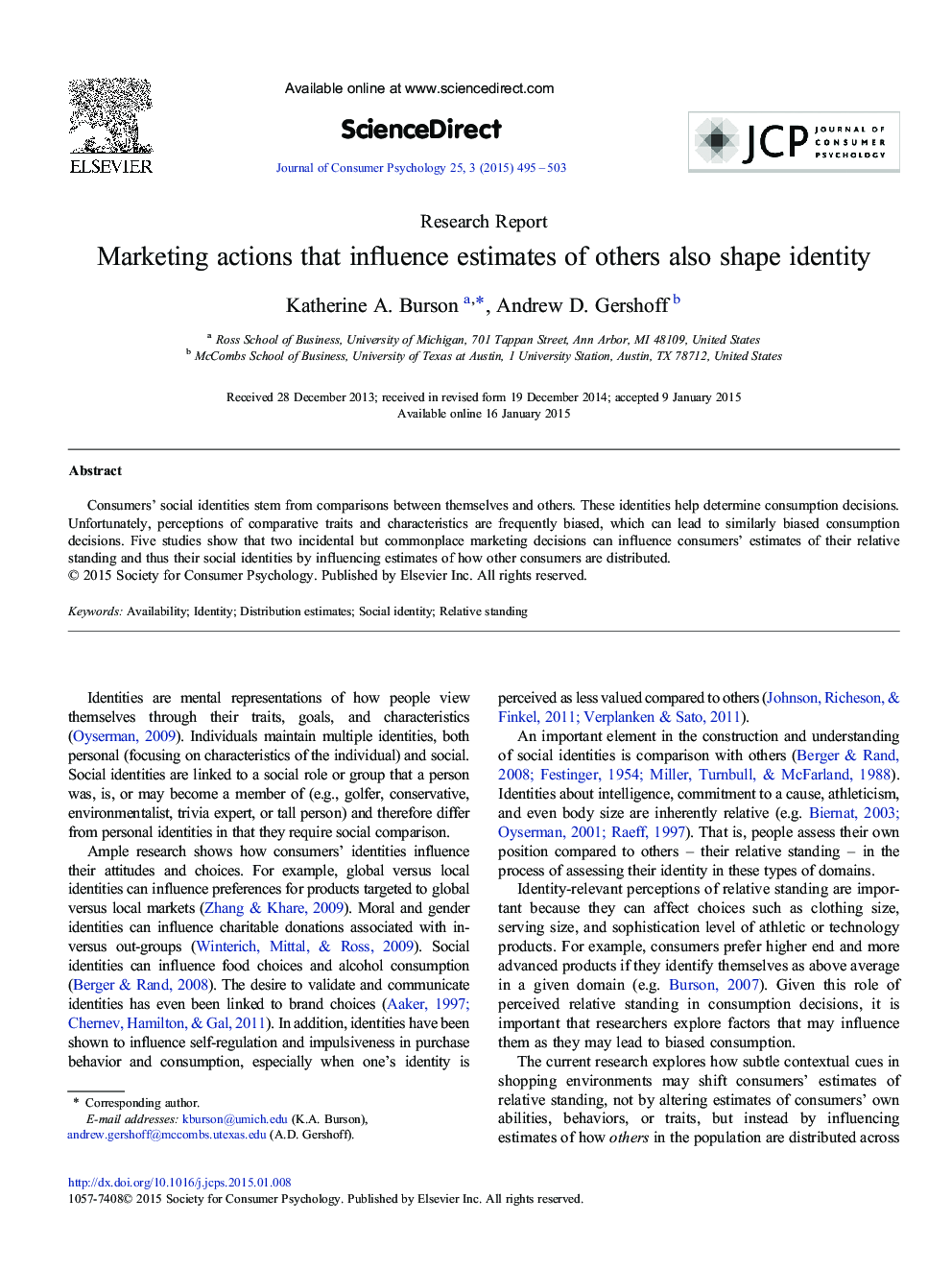 Marketing actions that influence estimates of others also shape identity