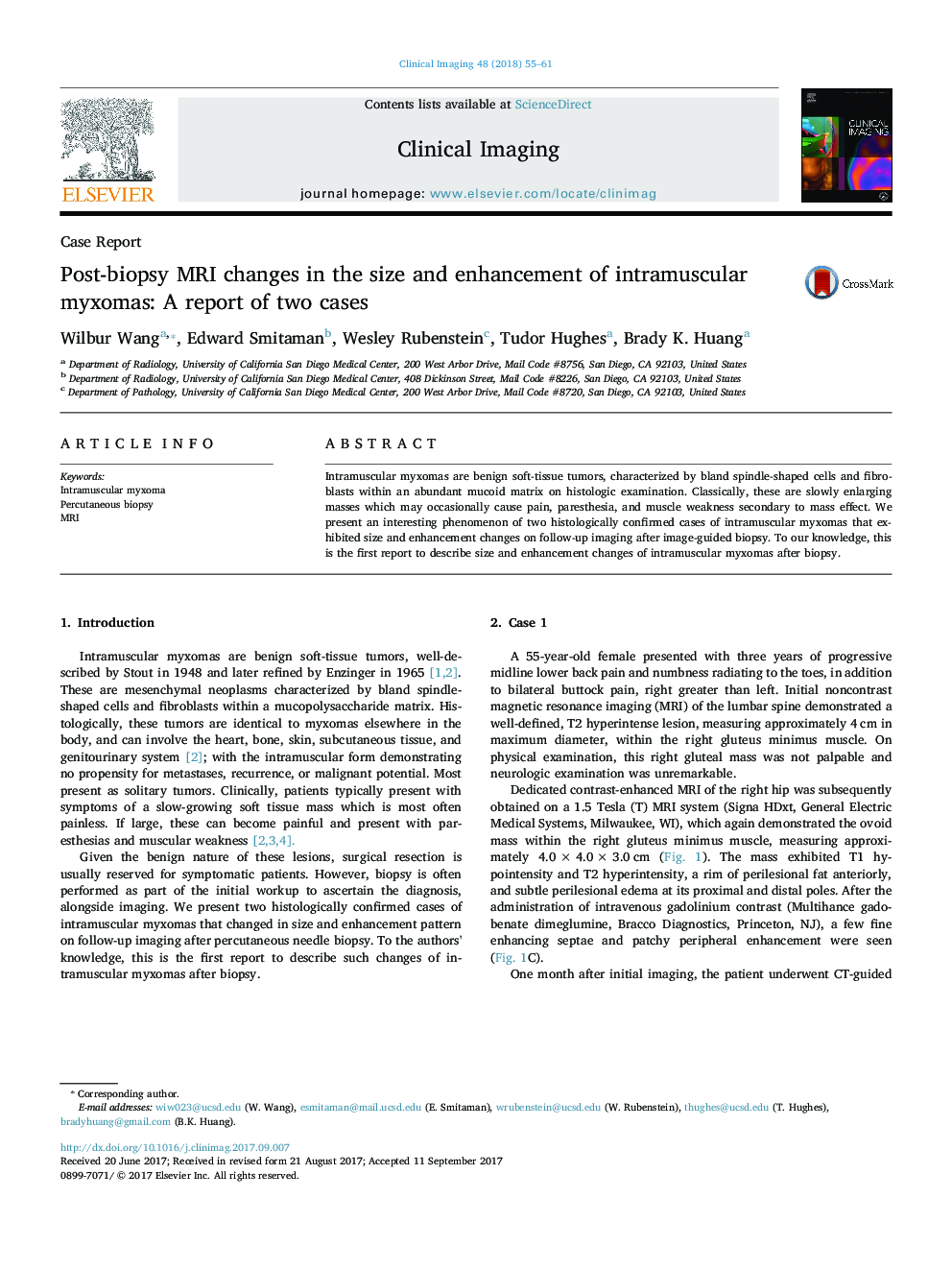 Post-biopsy MRI changes in the size and enhancement of intramuscular myxomas: A report of two cases