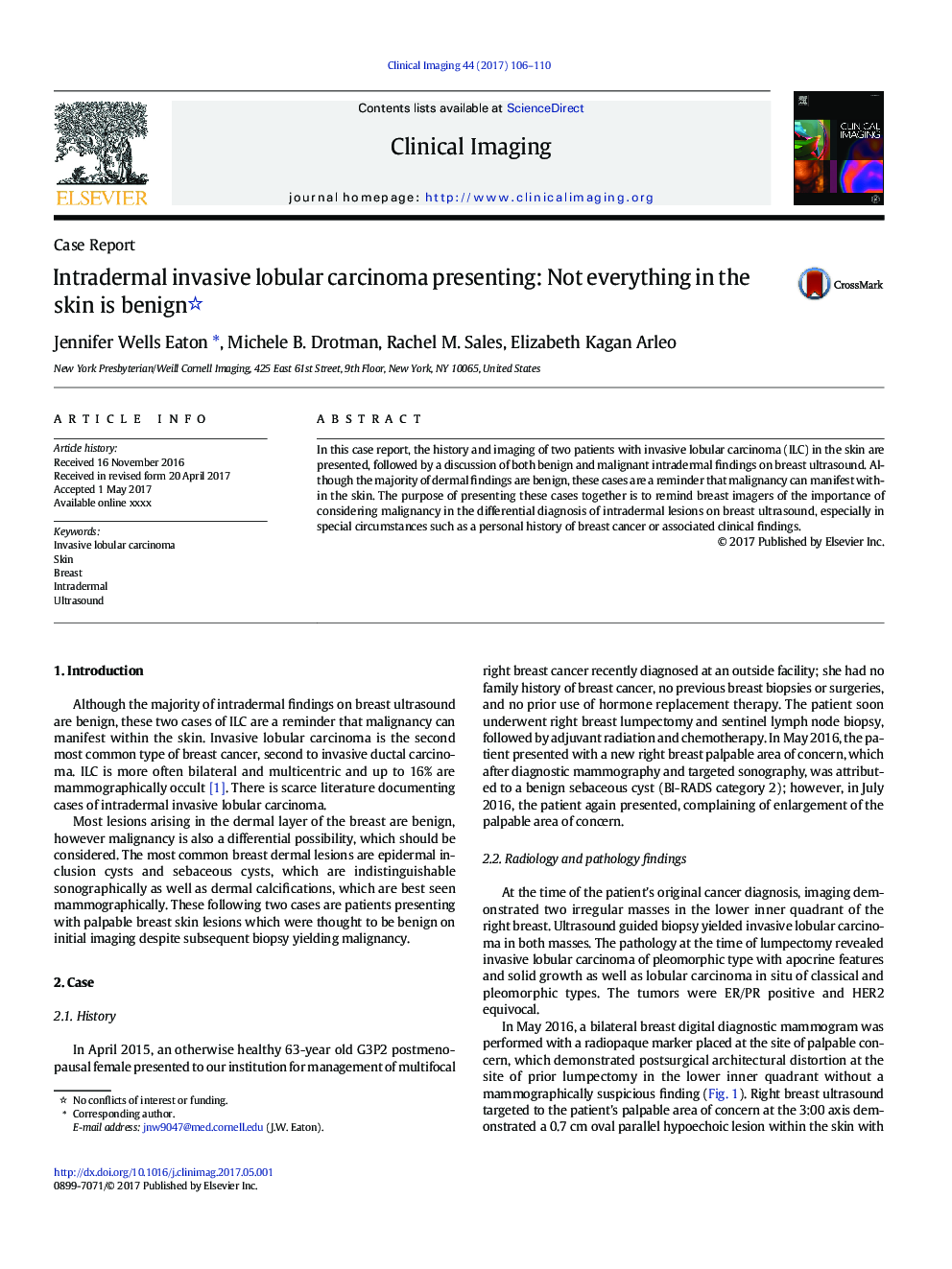 Intradermal invasive lobular carcinoma presenting: Not everything in the skin is benign