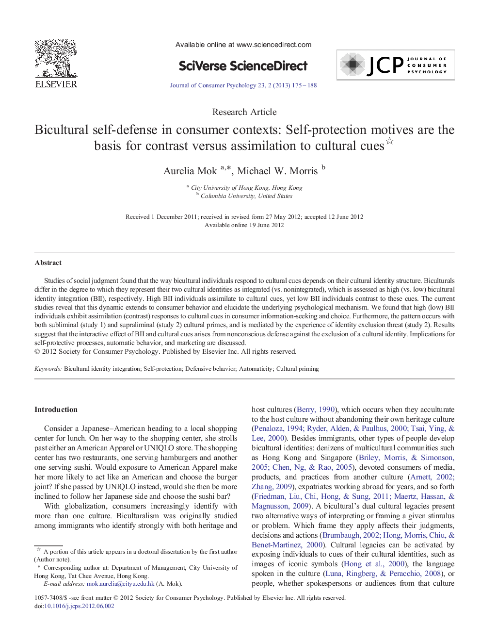 Bicultural self-defense in consumer contexts: Self-protection motives are the basis for contrast versus assimilation to cultural cues 