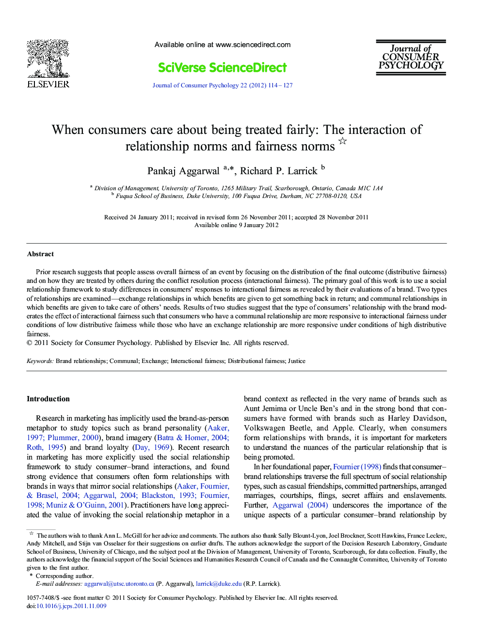 When consumers care about being treated fairly: The interaction of relationship norms and fairness norms 