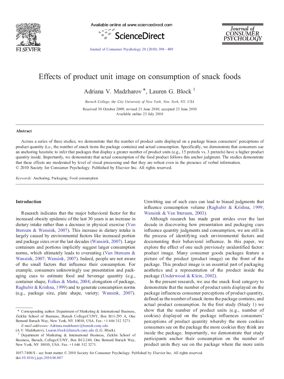 Effects of product unit image on consumption of snack foods