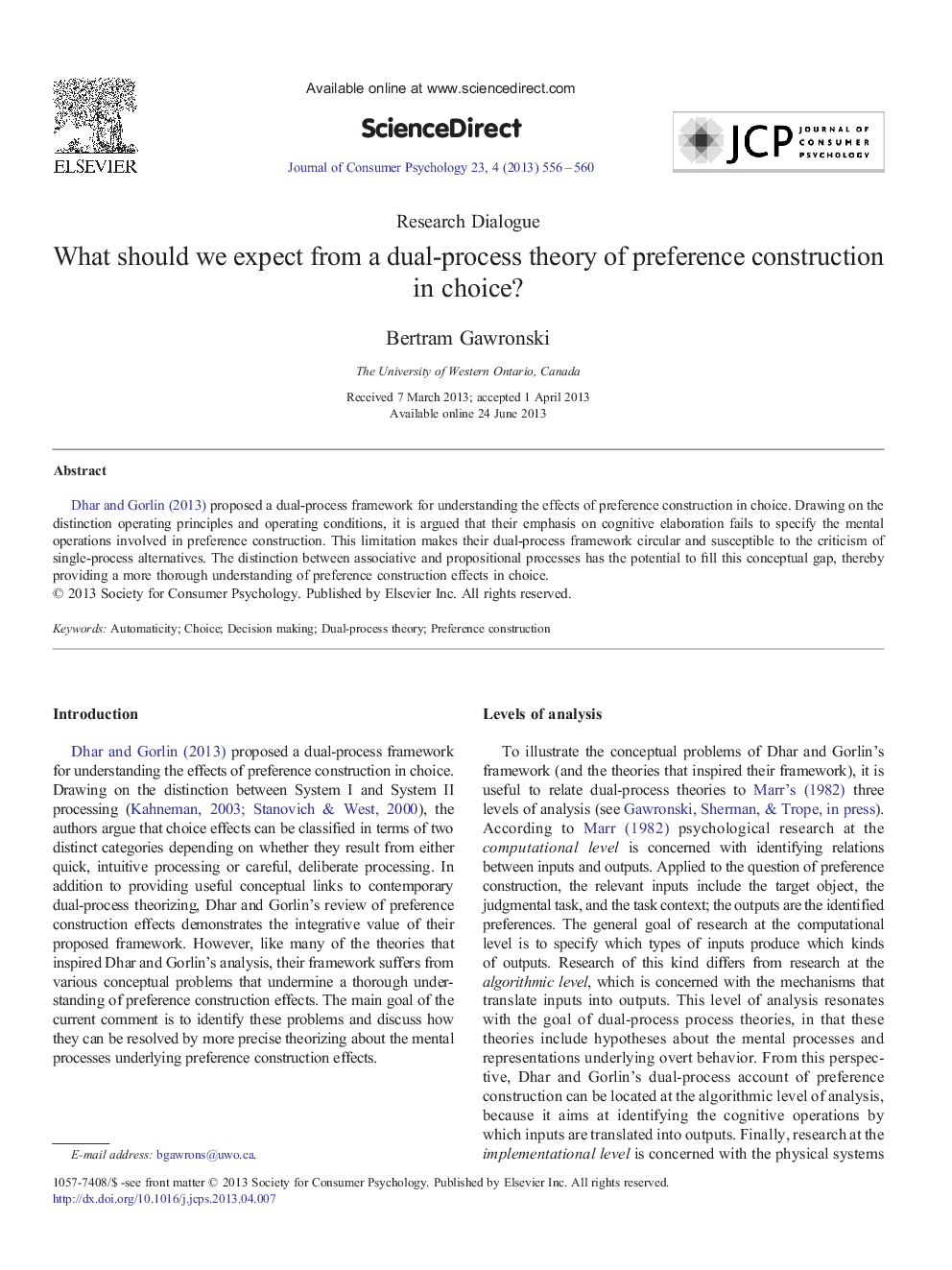 What should we expect from a dual-process theory of preference construction in choice?