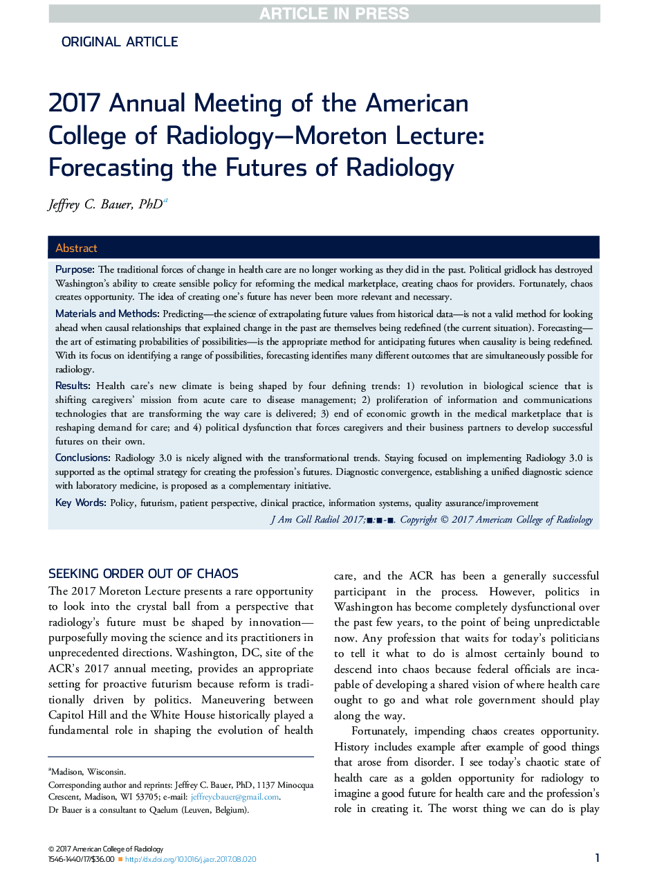 2017 Annual Meeting of the American College of Radiology-Moreton Lecture: Forecasting the Futures of Radiology