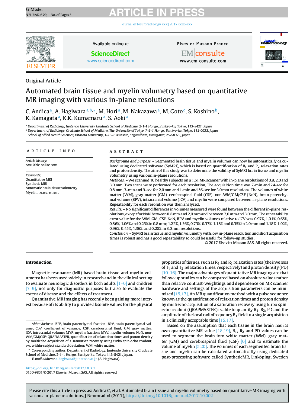 Automated brain tissue and myelin volumetry based on quantitative MR imaging with various in-plane resolutions