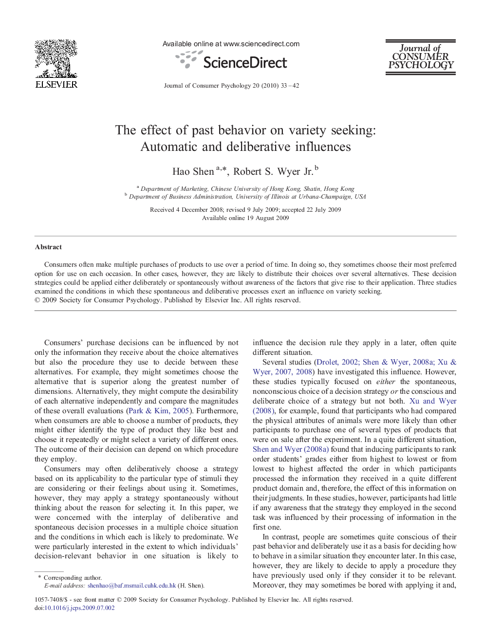 The effect of past behavior on variety seeking: Automatic and deliberative influences