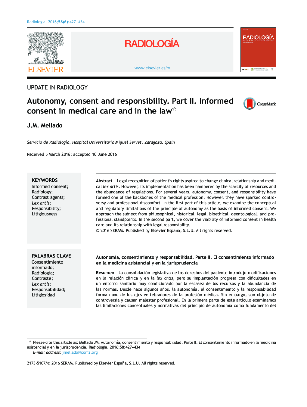 Autonomy, consent and responsibility. Part II. Informed consent in medical care and in the law