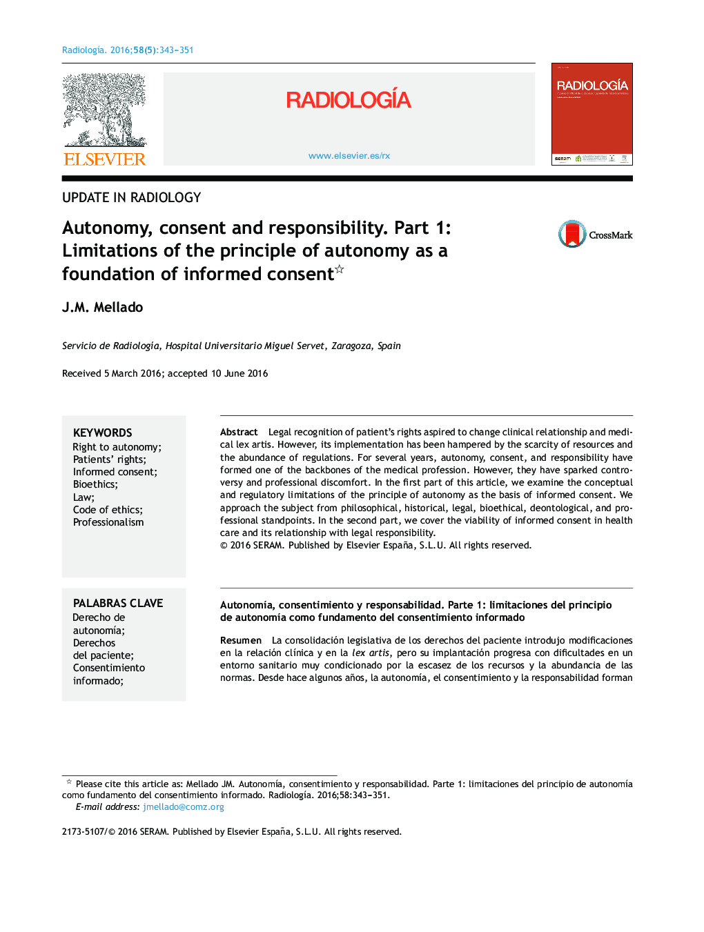 Autonomy, consent and responsibility. Part 1: Limitations of the principle of autonomy as a foundation of informed consent