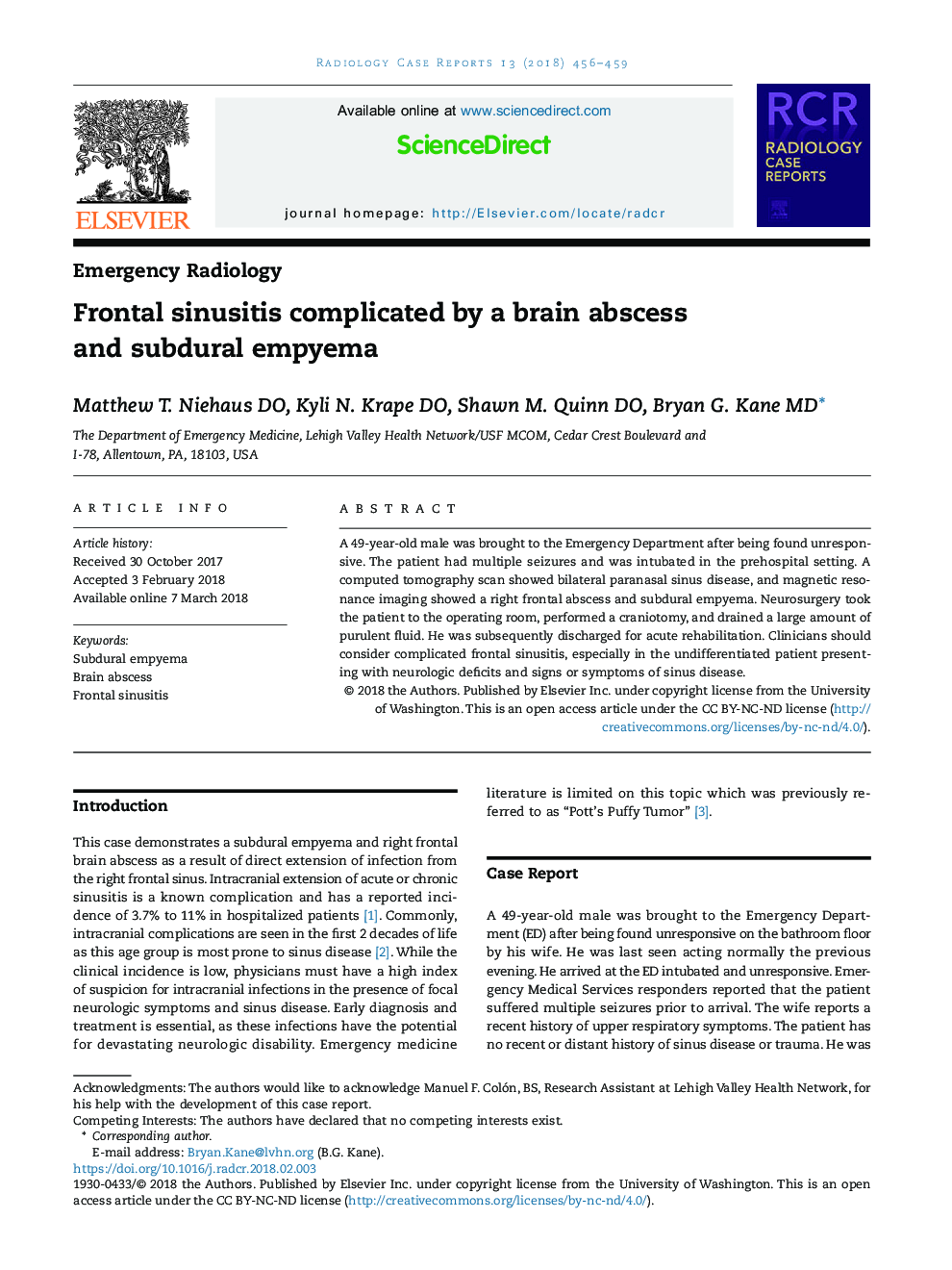 Frontal sinusitis complicated by a brain abscess and subdural empyema