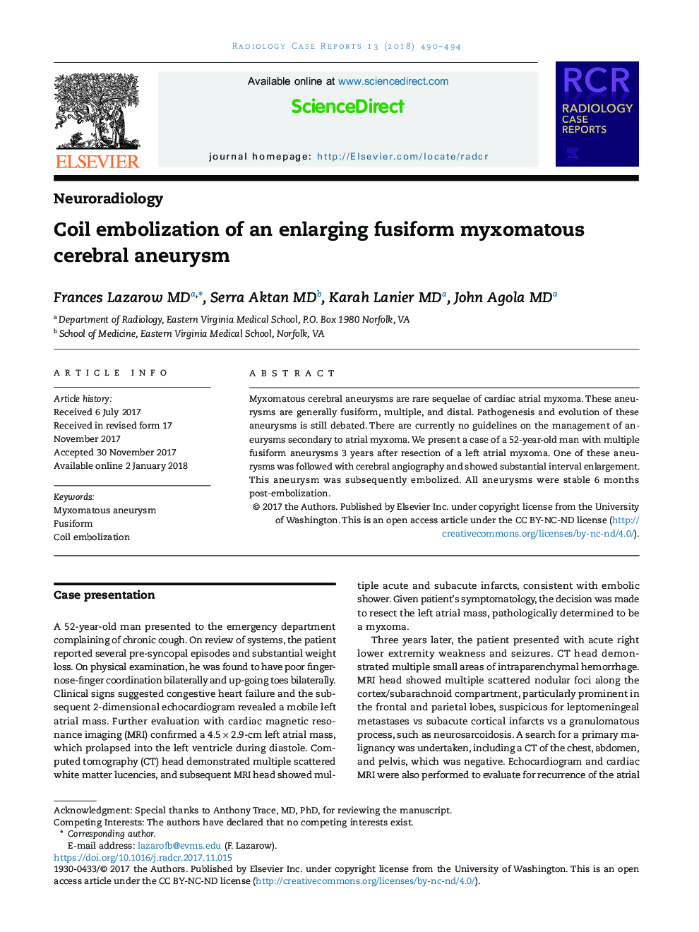 Coil embolization of an enlarging fusiform myxomatous cerebral aneurysm