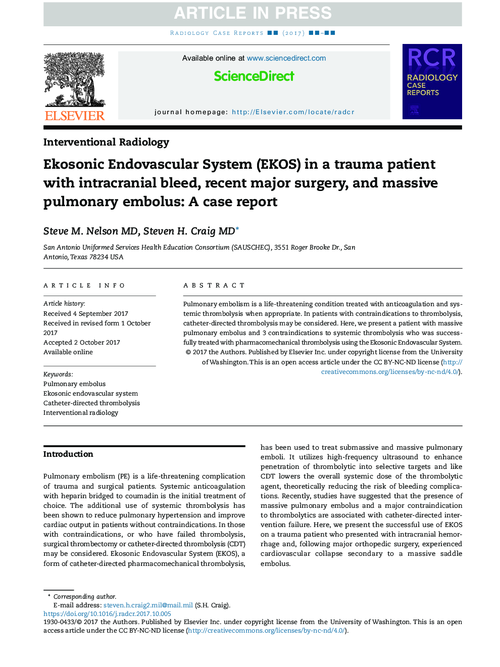 Ekosonic Endovascular System (EKOS) in a trauma patient with intracranial bleed, recent major surgery, and massive pulmonary embolus: A case report