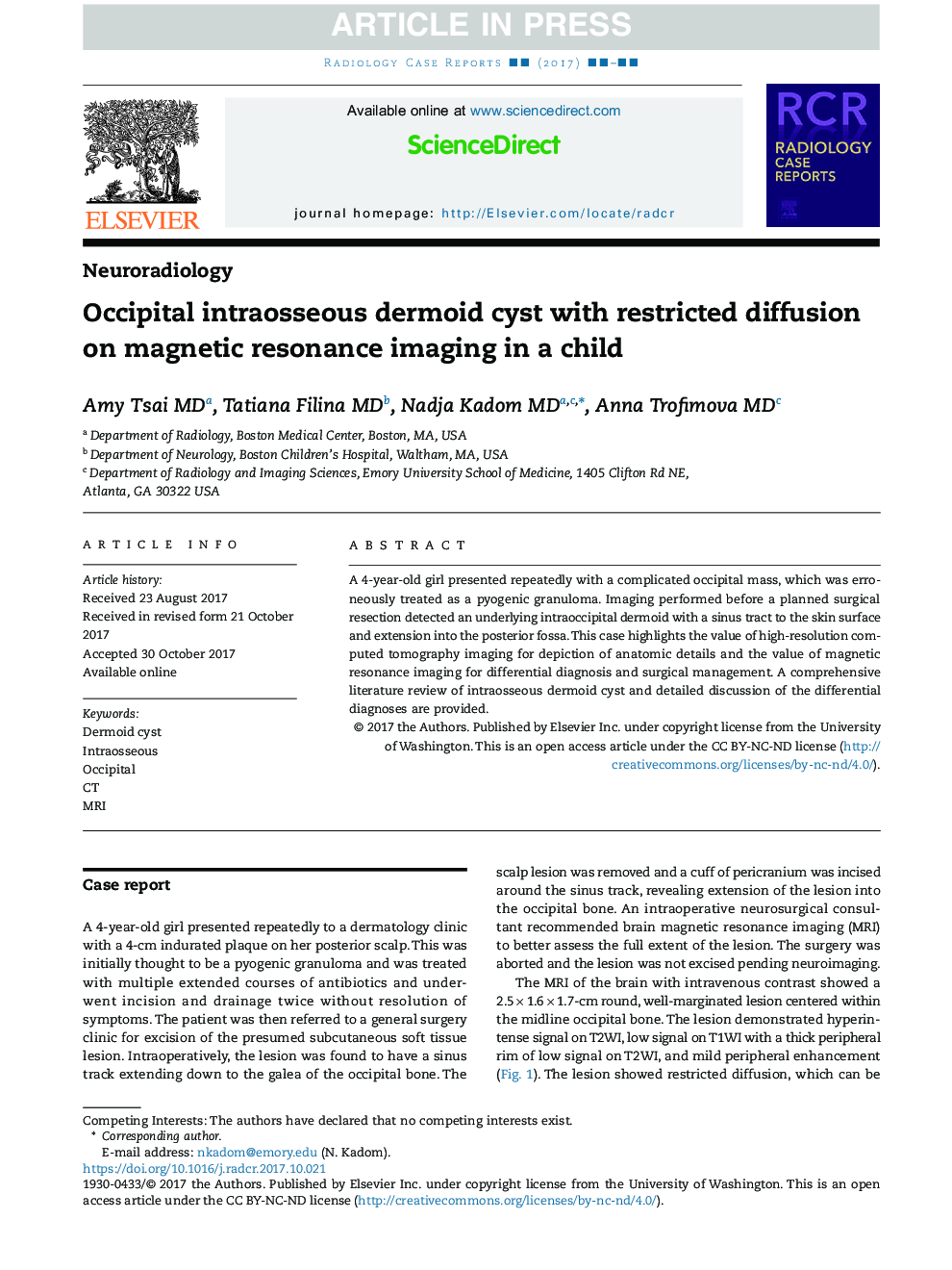 Occipital intraosseous dermoid cyst with restricted diffusion on magnetic resonance imaging in a child