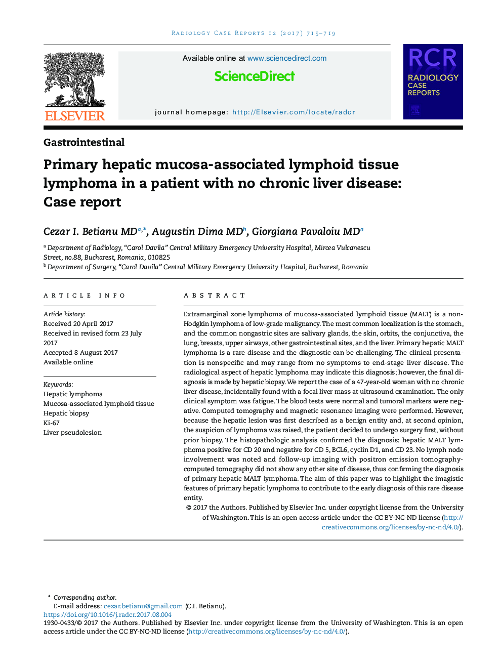 لنفوم بافت لنفوئیدی مرتبط با مخاط روده اولیه در بیمار بدون بیماری مزمن کبدی: گزارش مورد 