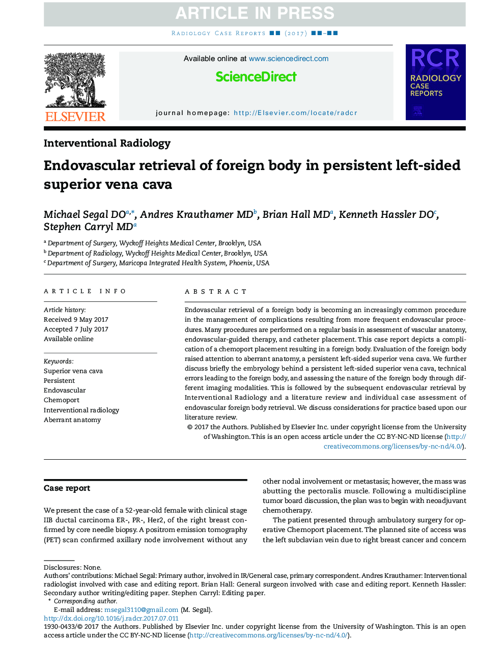 Endovascular retrieval of foreign body in persistent left-sided superior vena cava