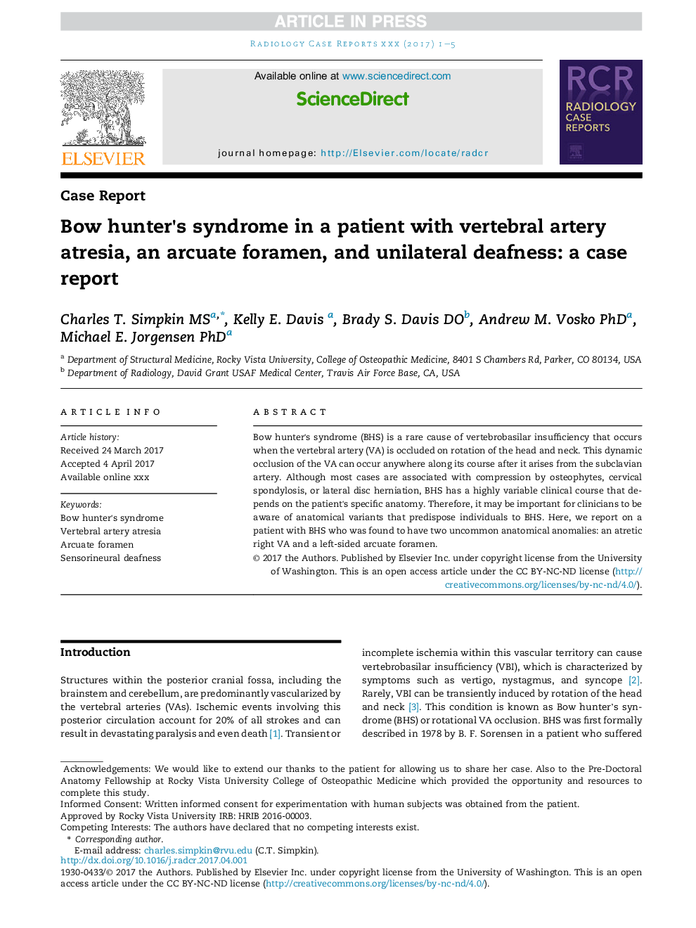 Bow hunter's syndrome in a patient with vertebral artery atresia, an arcuate foramen, and unilateral deafness: a case report