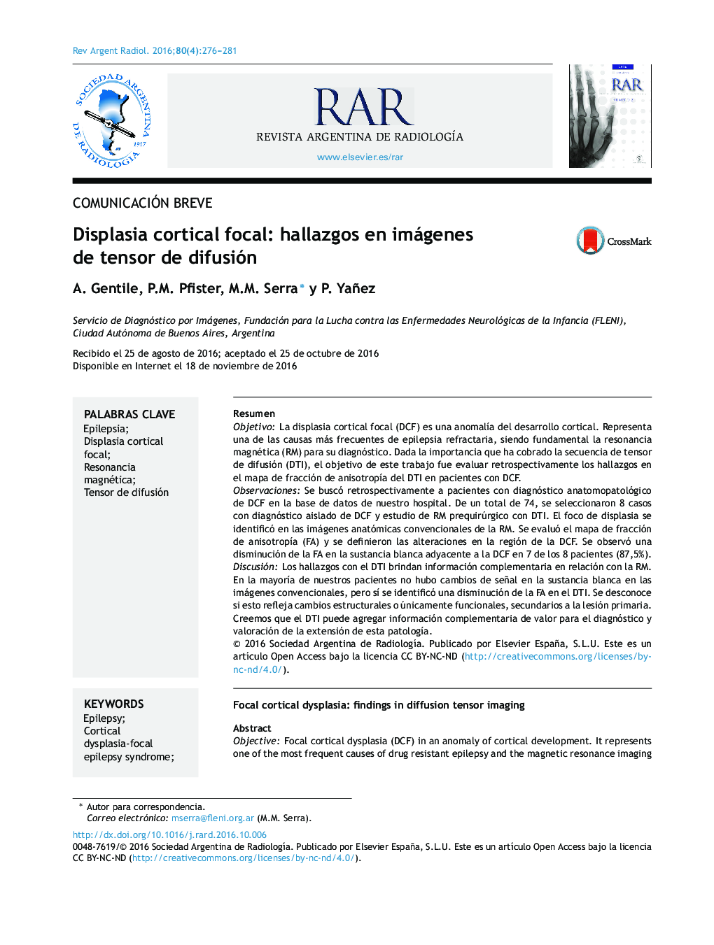 Displasia cortical focal: hallazgos en imágenes de tensor de difusión