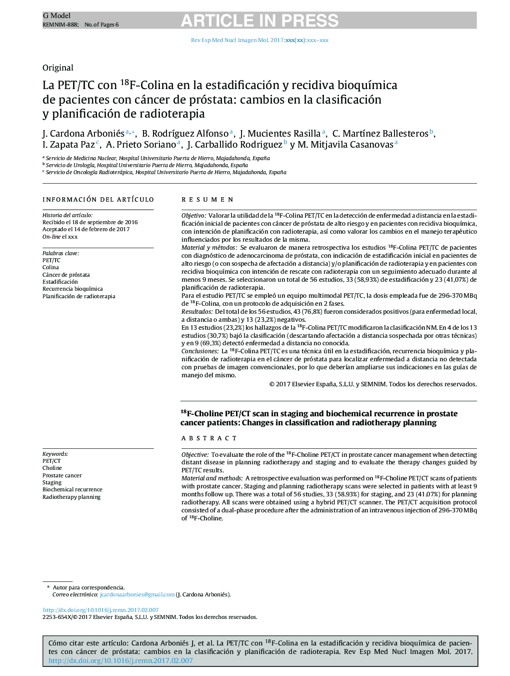 La PET/TC con 18F-Colina en la estadificación y recidiva bioquÃ­mica de pacientes con cáncer de próstata: cambios en la clasificación y planificación de radioterapia