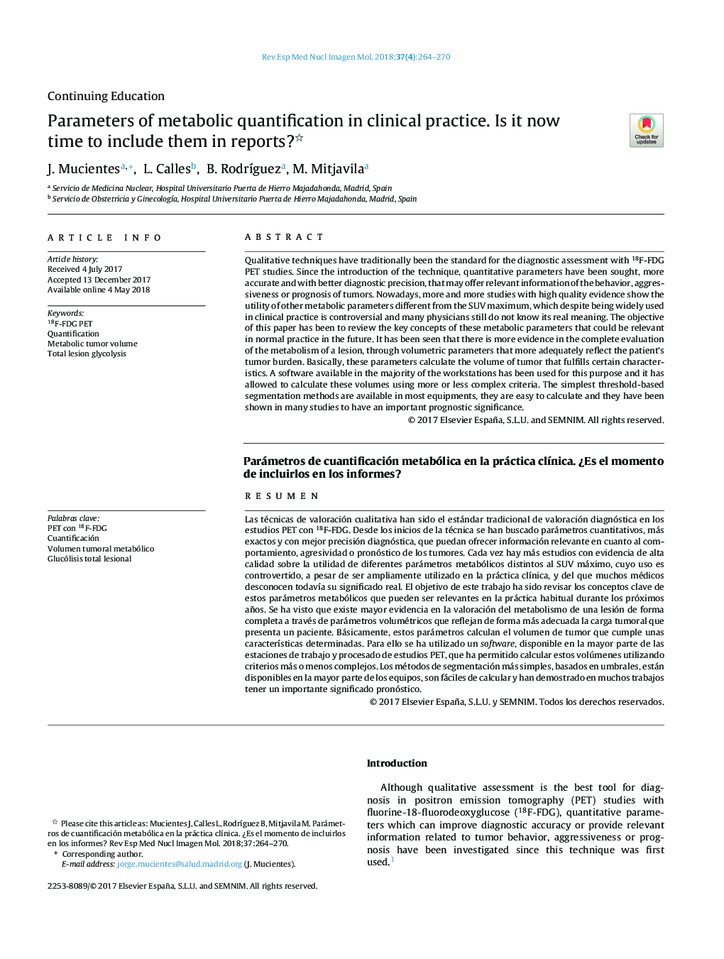 Parameters of metabolic quantification in clinical practice. Is it now time to include them in reports?