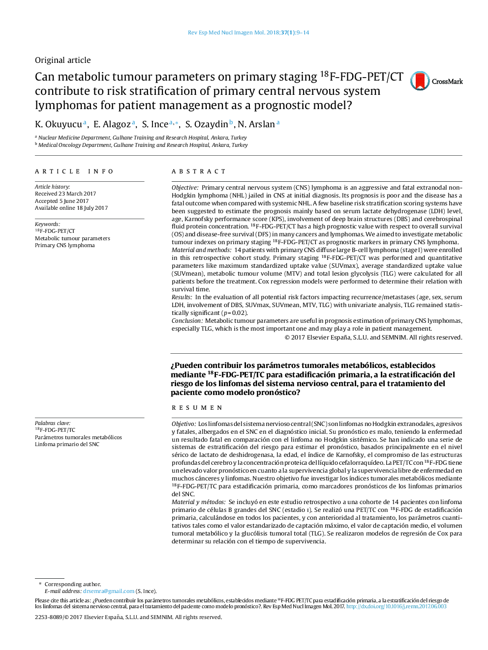 Can metabolic tumour parameters on primary staging 18F-FDG-PET/CT contribute to risk stratification of primary central nervous system lymphomas for patient management as a prognostic model?