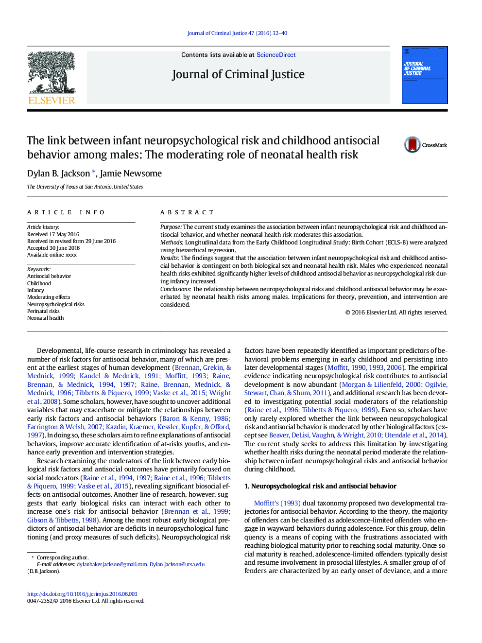 The link between infant neuropsychological risk and childhood antisocial behavior among males: The moderating role of neonatal health risk