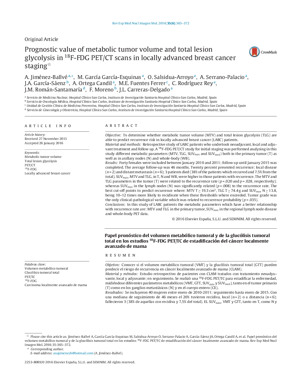 Prognostic value of metabolic tumor volume and total lesion glycolysis in 18F-FDG PET/CT scans in locally advanced breast cancer staging