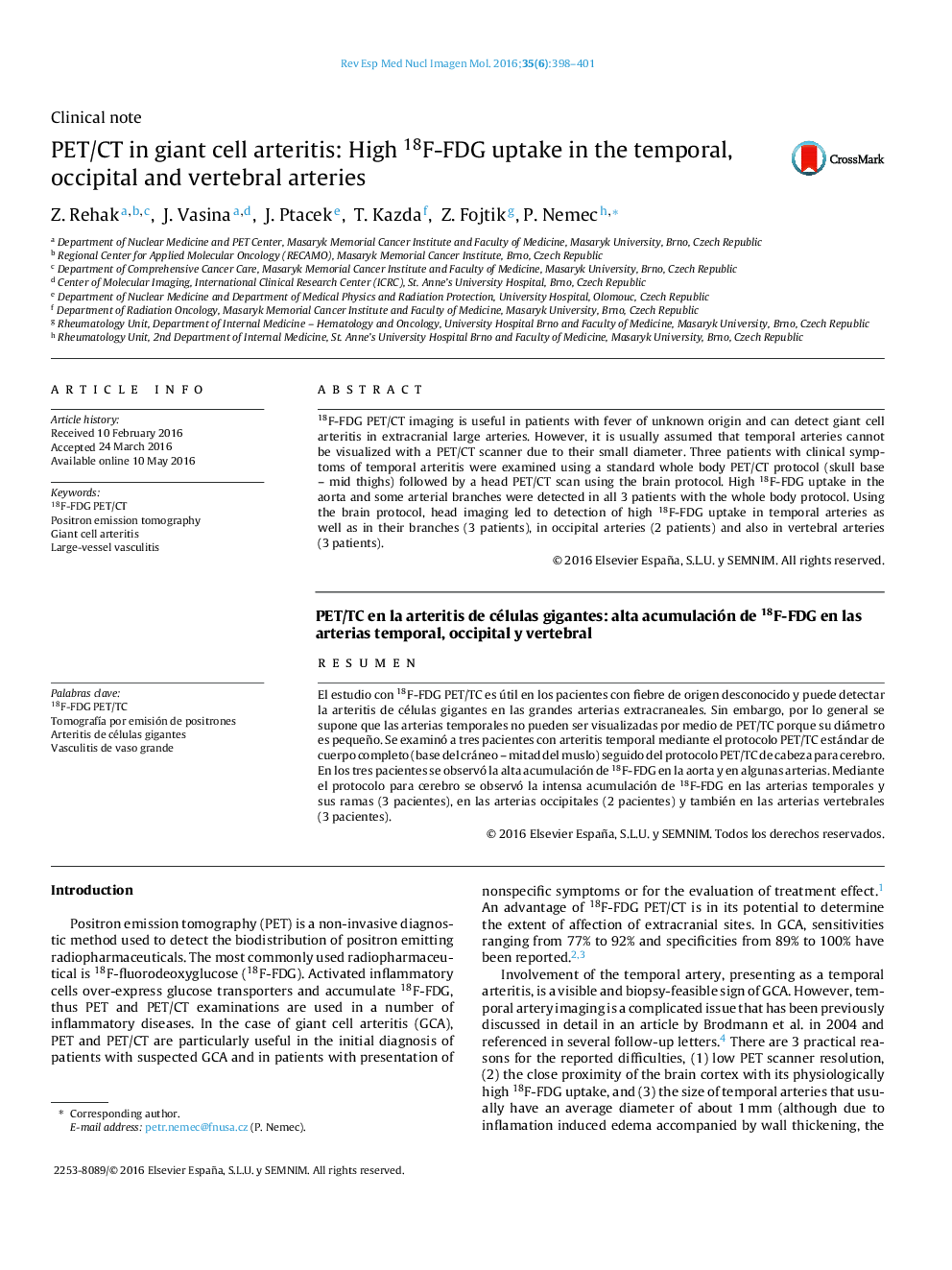 PET/CT in giant cell arteritis: High 18F-FDG uptake in the temporal, occipital and vertebral arteries