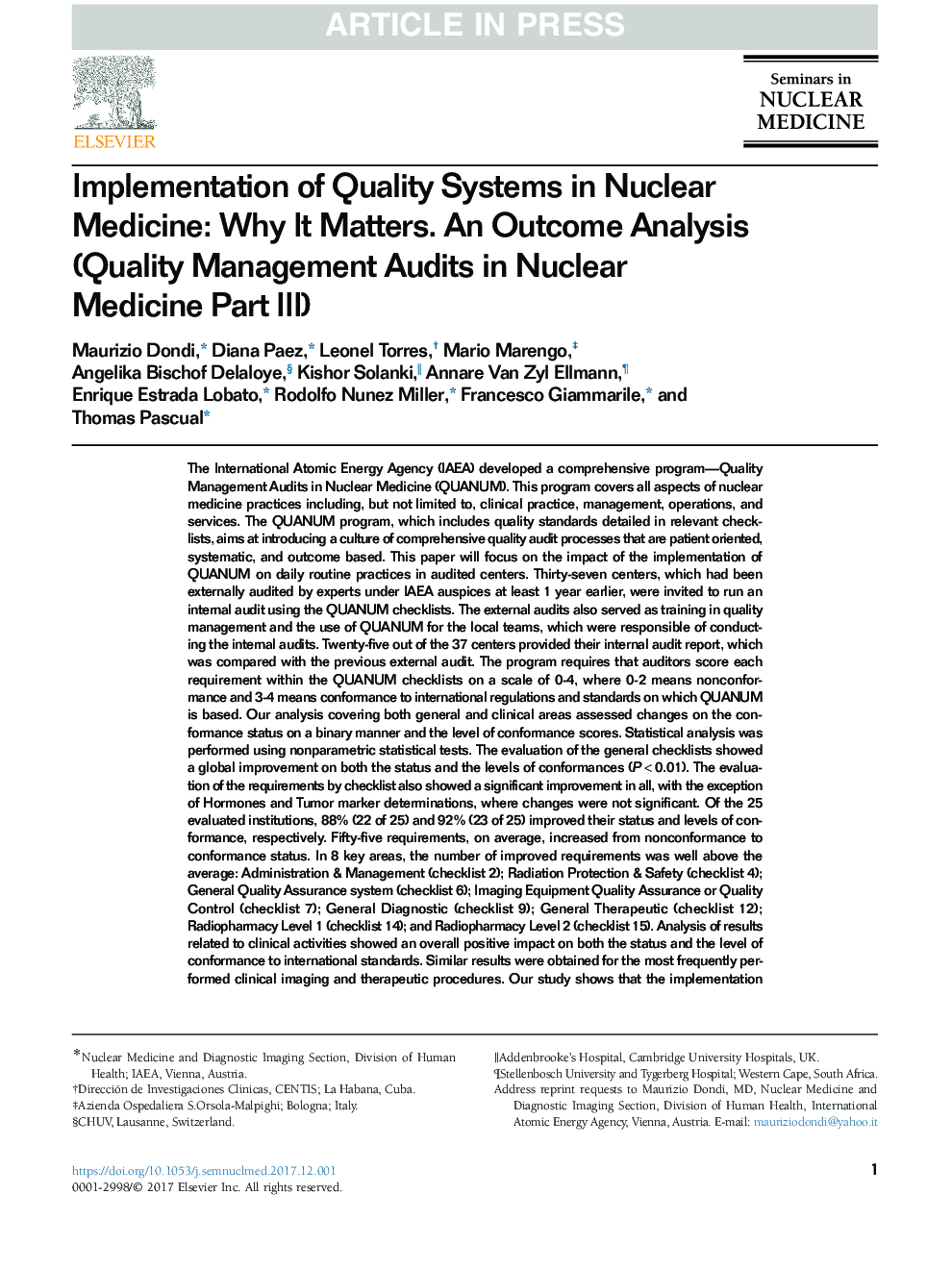 Implementation of Quality Systems in Nuclear Medicine: Why It Matters. An Outcome Analysis (Quality Management Audits in Nuclear Medicine Part III)