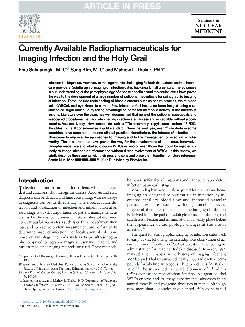 Currently Available Radiopharmaceuticals for Imaging Infection and the Holy Grail