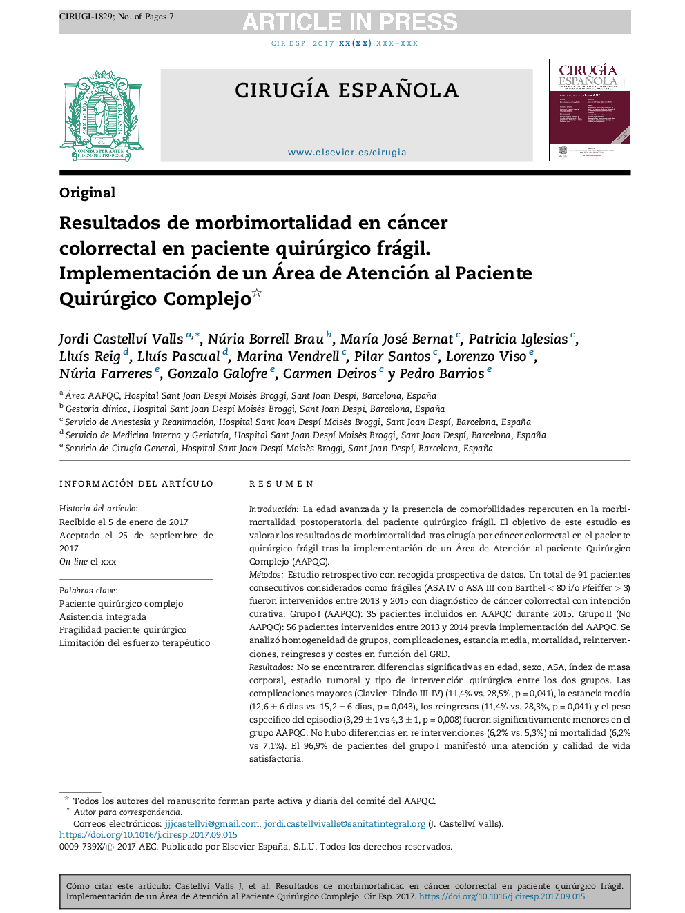 Resultados de morbimortalidad en cáncer colorrectal en paciente quirúrgico frágil. Implementación de un Área de Atención al Paciente Quirúrgico Complejo