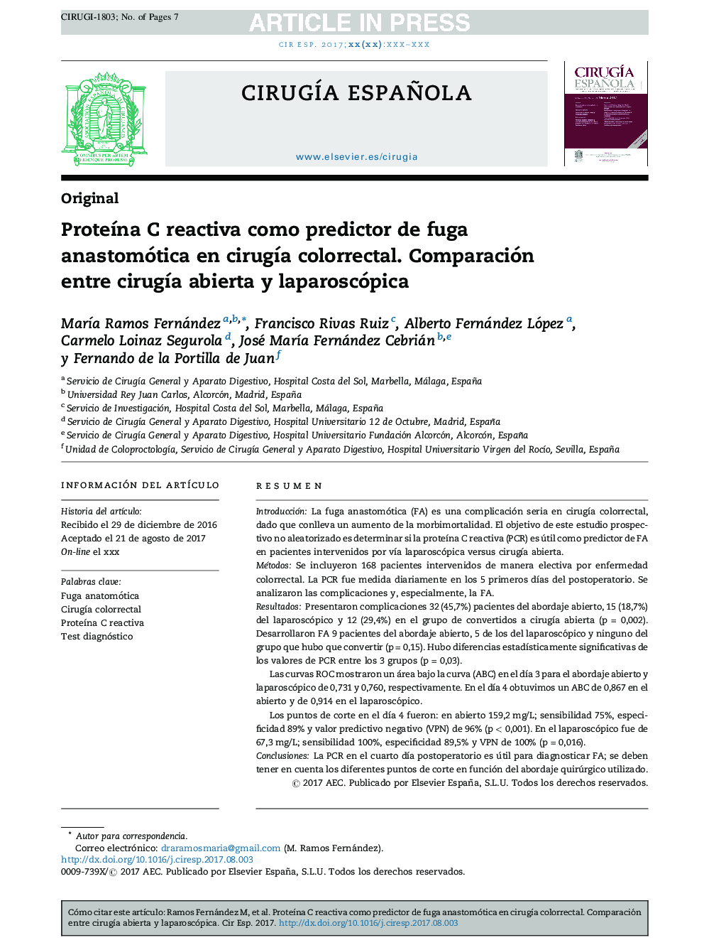 ProteÃ­na C reactiva como predictor de fuga anastomótica en cirugÃ­a colorrectal. Comparación entre cirugÃ­a abierta y laparoscópica