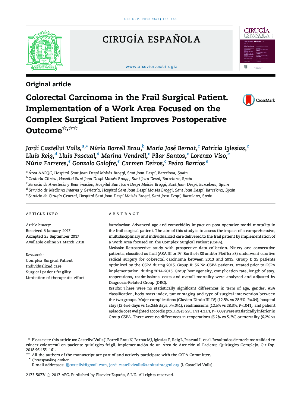 Colorectal Carcinoma in the Frail Surgical Patient. Implementation of a Work Area Focused on the Complex Surgical Patient Improves Postoperative Outcome