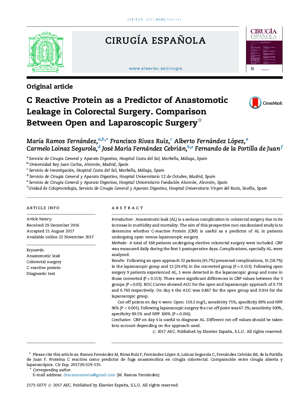 C Reactive Protein as a Predictor of Anastomotic Leakage in Colorectal Surgery. Comparison Between Open and Laparoscopic Surgery