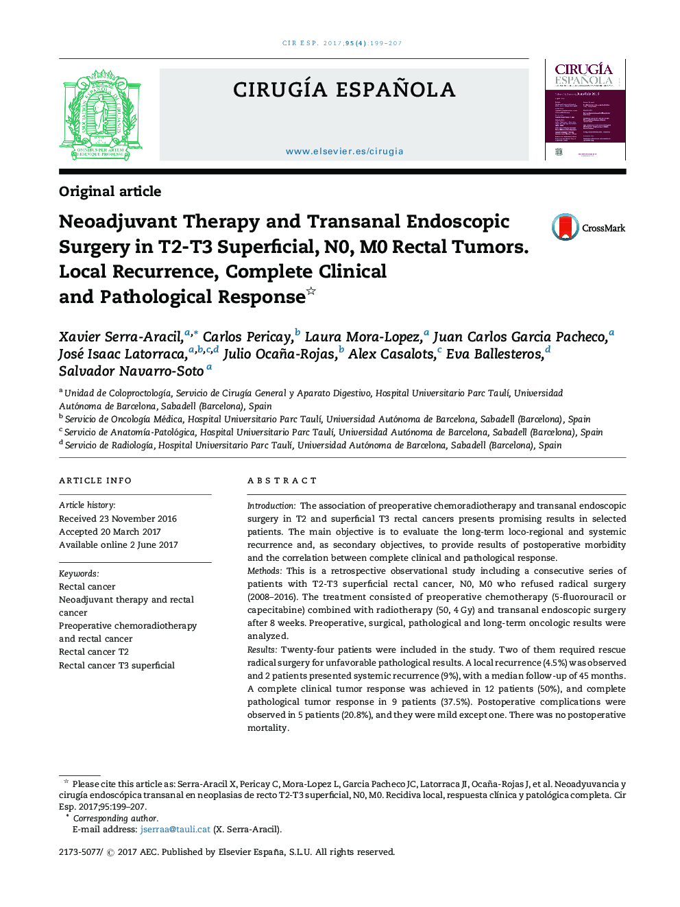 Neoadjuvant Therapy and Transanal Endoscopic Surgery in T2-T3 Superficial, N0, M0 Rectal Tumors. Local Recurrence, Complete Clinical and Pathological Response