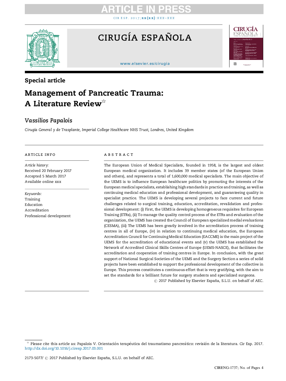 Training, education, accreditation and professional development in surgery in Europe: the perspective of the European Union of Medical Specialist (UEMS)