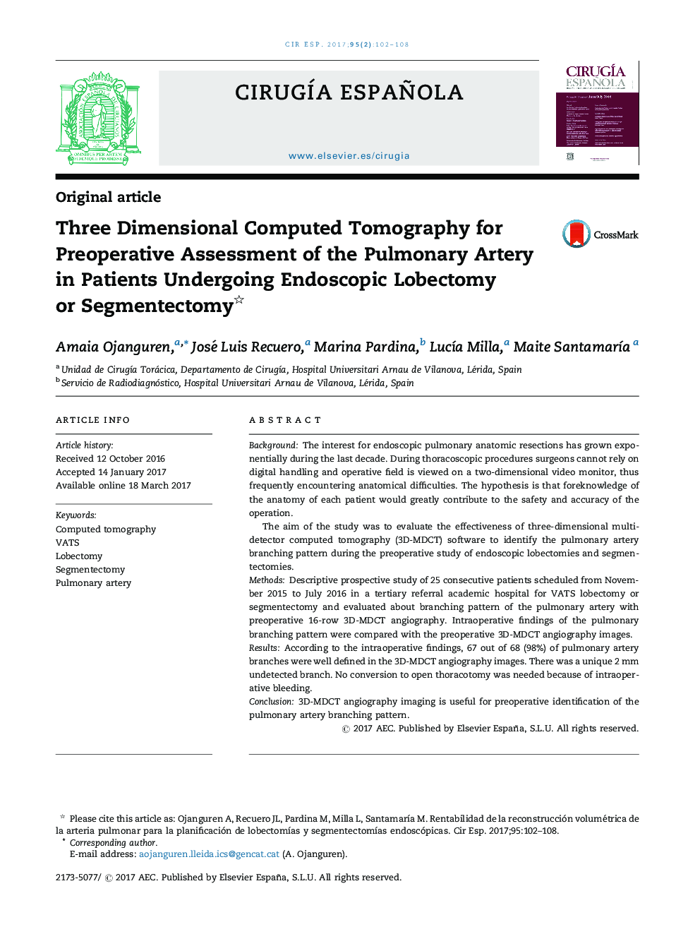 Three Dimensional Computed Tomography for Preoperative Assessment of the Pulmonary Artery in Patients Undergoing Endoscopic Lobectomy or Segmentectomy