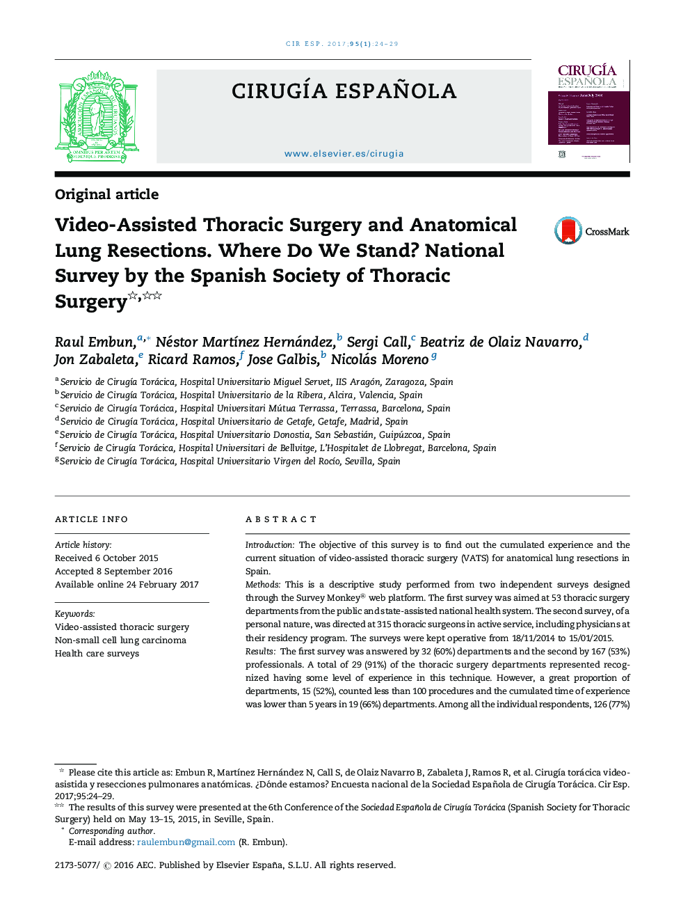 Video-Assisted Thoracic Surgery and Anatomical Lung Resections. Where Do We Stand? National Survey by the Spanish Society of Thoracic Surgery
