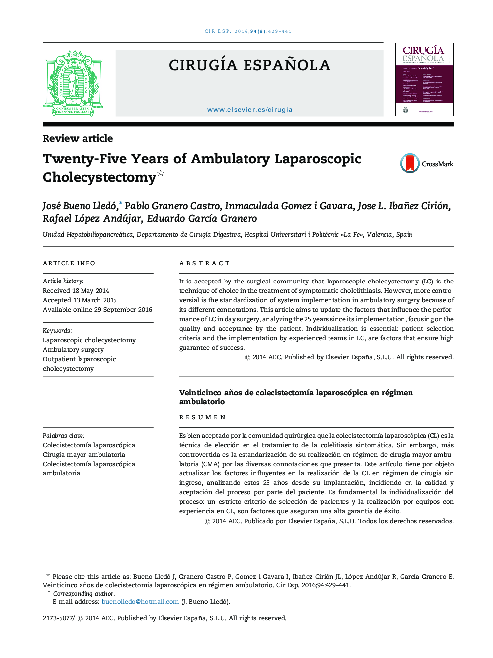 Twenty-Five Years of Ambulatory Laparoscopic Cholecystectomy