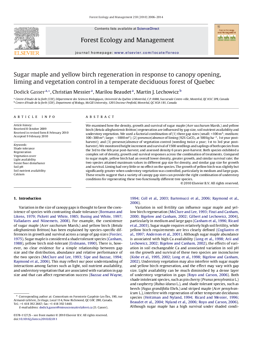 Sugar maple and yellow birch regeneration in response to canopy opening, liming and vegetation control in a temperate deciduous forest of Quebec