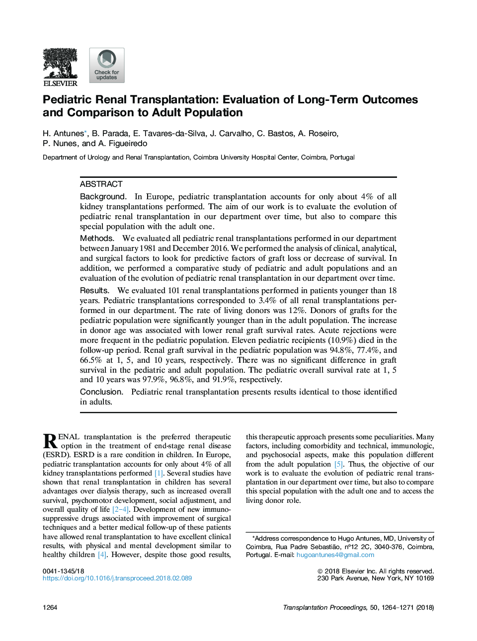Pediatric Renal Transplantation: Evaluation of Long-Term Outcomes and Comparison to Adult Population