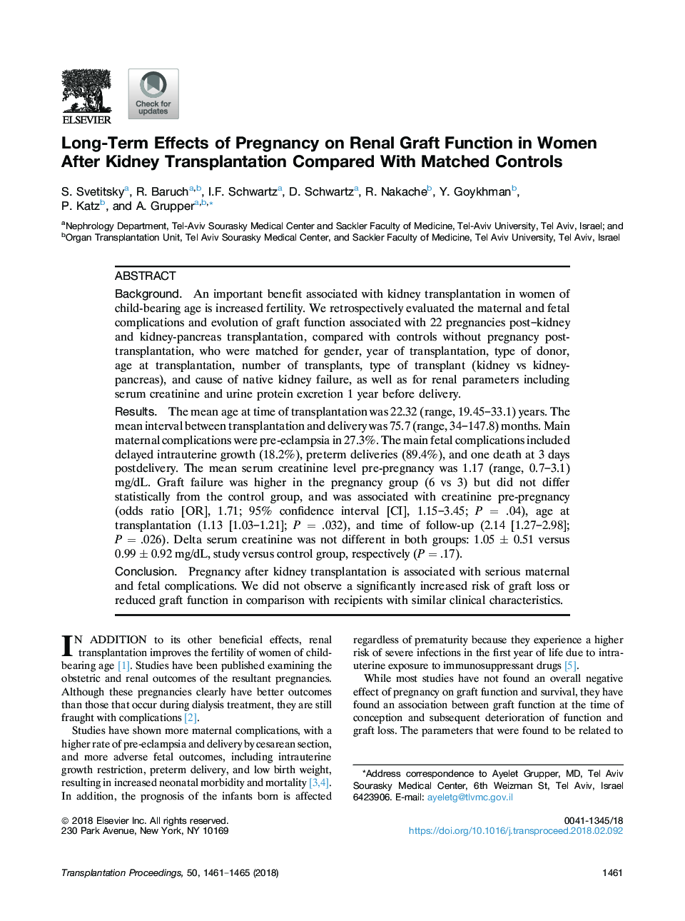 Long-Term Effects of Pregnancy on Renal Graft Function in Women After Kidney Transplantation Compared With Matched Controls