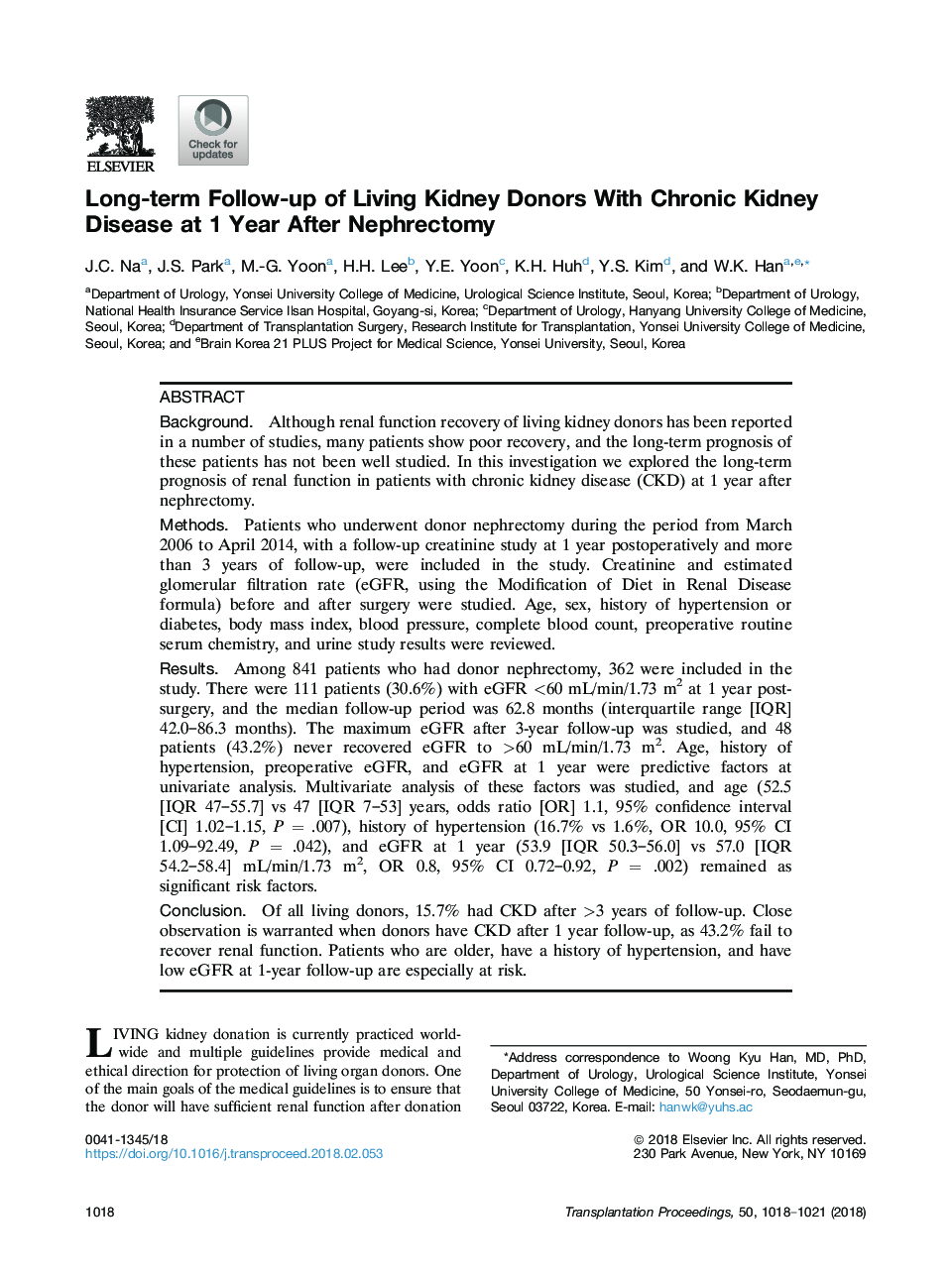 Long-term Follow-up of Living Kidney Donors With Chronic Kidney Disease at 1 Year After Nephrectomy