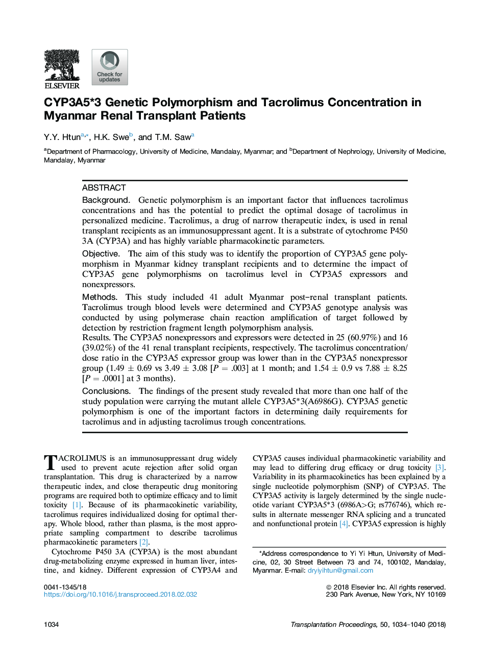 CYP3A5*3 Genetic Polymorphism and Tacrolimus Concentration in Myanmar Renal Transplant Patients