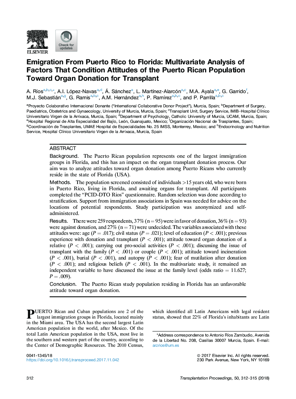 Emigration From Puerto Rico to Florida: Multivariate Analysis of Factors That Condition Attitudes of the Puerto Rican Population Toward Organ Donation for Transplant
