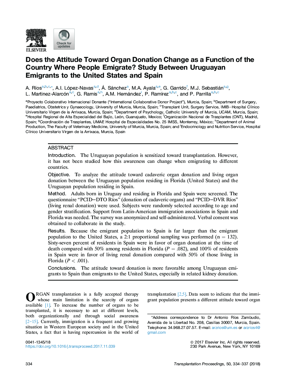 Does the Attitude Toward Organ Donation Change as a Function of the Country Where People Emigrate? Study Between Uruguayan Emigrants to the United States and Spain