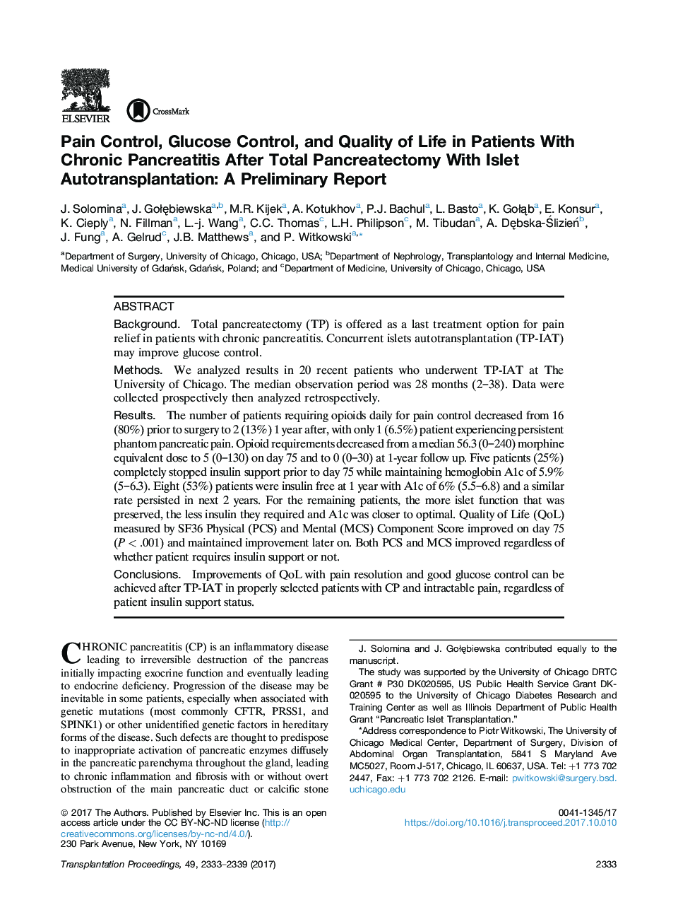 Pain Control, Glucose Control, and Quality of Life in Patients With Chronic Pancreatitis After Total Pancreatectomy With Islet Autotransplantation: A Preliminary Report