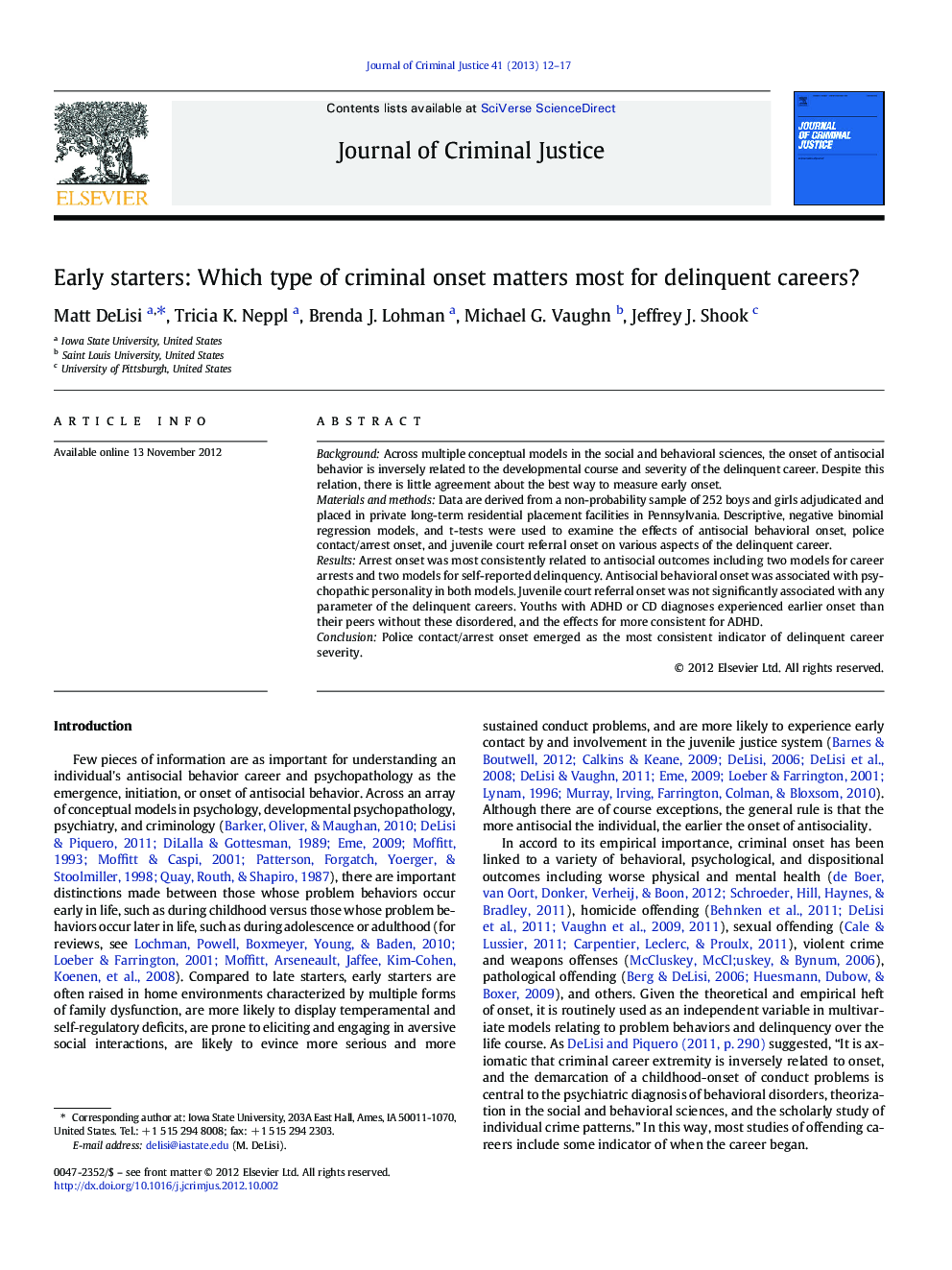 Early starters: Which type of criminal onset matters most for delinquent careers?