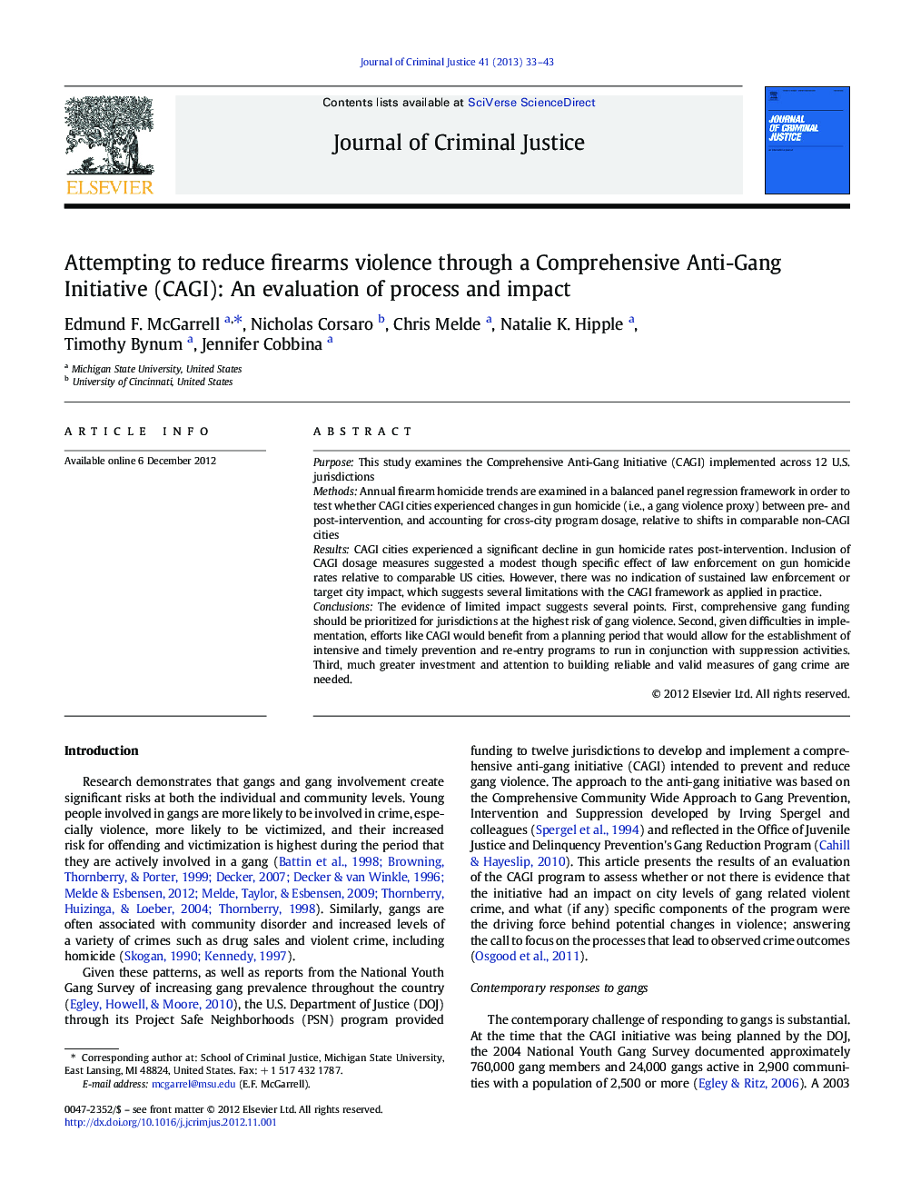 Attempting to reduce firearms violence through a Comprehensive Anti-Gang Initiative (CAGI): An evaluation of process and impact