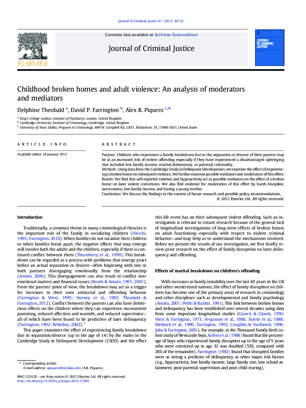 Childhood broken homes and adult violence: An analysis of moderators and mediators
