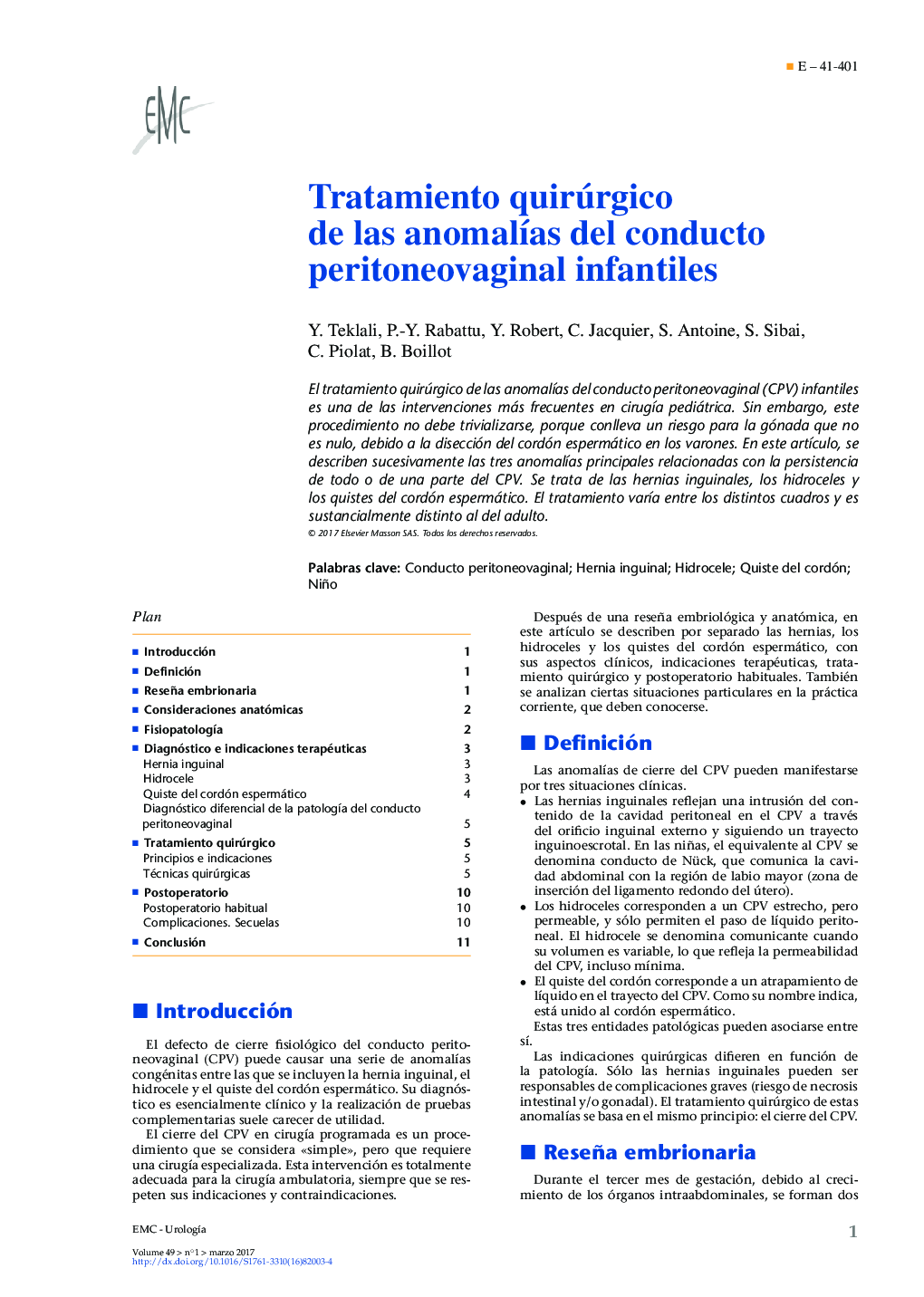 Tratamiento quirúrgico de las anomalÃ­as del conducto peritoneovaginal infantiles